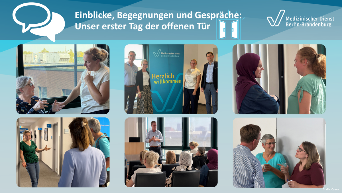 Fotokollage mit sechs Fotos. Überschrift: Einblicke, Begegnungen und Gespräche: Unser erster Tag der offenen Tür. Abgebildet sind Gäste dieser Veranstaltung, die miteinander und mit den Expertinnen und Experten des MD BB sprechen.